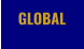 GLOBAL